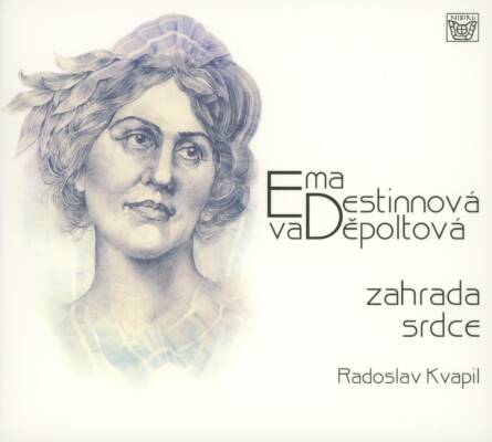 DESTINN Emmy - Emmy Destinn: Garden Of The Heart (Depoltová Eva / Kvapil Radoslav)