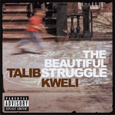 Kweli Talib - The Beautiful Struggle
