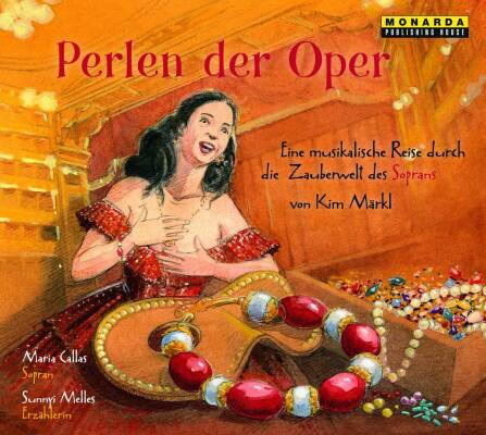 Sunnyi Melles / Maria Callas - Perlen Der Oper
