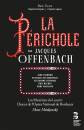 Offenbach Jacques (1819-1880 / - La Périchole (Le...