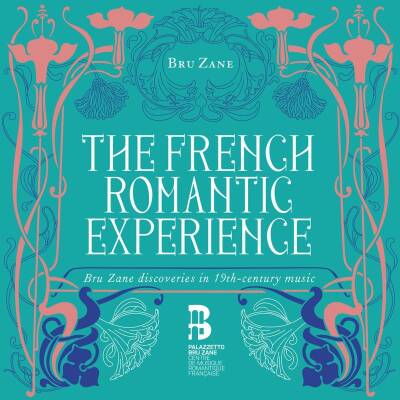 Mehul Etienne-Nicolas / u.a. - The French Romantic Experience (Bru Zane Artists)