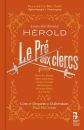 Herold Louis-Ferdinand (1791-1833 / - Le Pré Aux Clercs (Coro e Orquestra Gulbenkian / McCreesh Paul)