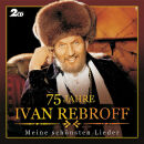 Rebroff IVan - 75 Jahre