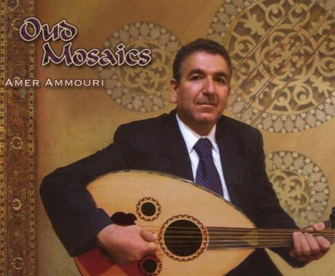 Ammouri Amer - Oud Mosaics