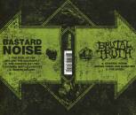 Brutal Truth Bastard Noise - Axiom Of Post Inhumanity, The