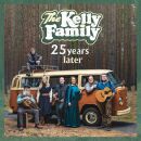Kelly Family, The - 25 Years Later