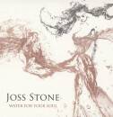 Stone Joss - Water for Your Soul