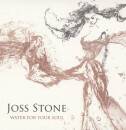 Stone Joss - Water For Your Soul