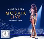 Berg Andrea - Mosaik Live: Die Arena Tour (2CD&DVD)