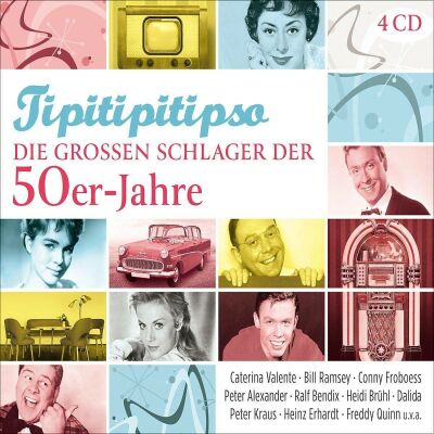 Tipitipitipso-Die Grossen Schlager Der 50Er-Jahre (Diverse Interpreten)