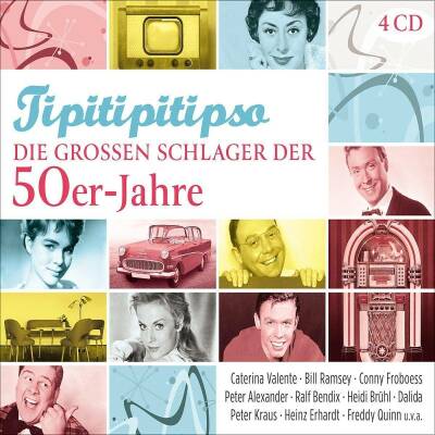 Tipitipitipso-Die Grossen Schlager Der 50Er-Jahre (Various)