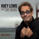 Lewis Huey & the News - Weather (Deluxe Edition)
