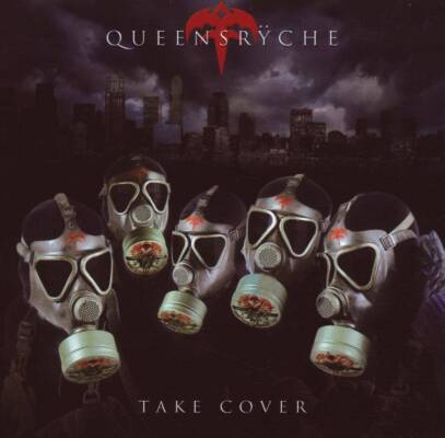 Queensryche - Take Cover