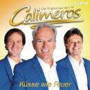 Calimeros - Kuesse Wie Feuer