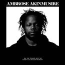Akinmusire Ambrose - On The Tender Spot Of Every...