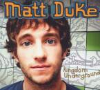 Duke Matt - Kingdom Underground
