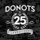 Donots - Silverhochzeit (Digipak)