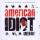 Green Day - Original Broadway Cast Recording American Idiot