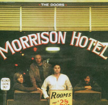Doors, The - Morrison Hotel (40Th Anniversary Mixes / EXPANDED&REMASTERED)