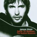 Blunt James - Back To Bedlam-Bedlam Sessions