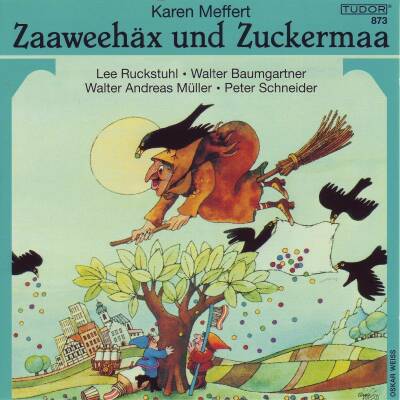 Zaaweehäx und Zuckermaa - Zaaweehäx Und Zuckermaa (Walter Andreas Müller)