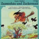 Zaaweehäx und Zuckermaa - Zaaweehäx Und Zuckermaa (Walter Andreas Müller)