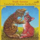 Gerster Trudi - Chatze-gschichte
