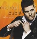 Buble Michael - To Be Loved