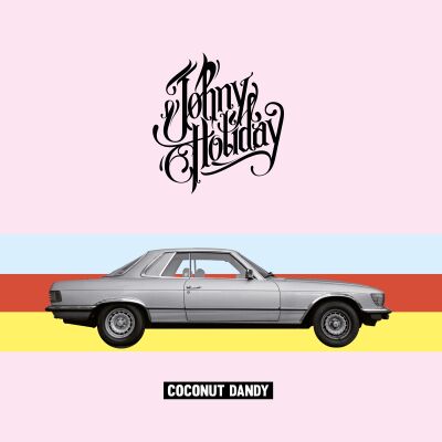 Johny Holiday - Coconut Dandy