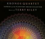 Riley Terry - Sunrise Of The Planetary Dream Collector (Kronos Quartet)
