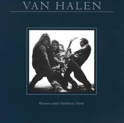 Van Halen - Women And Children First (Remastered)