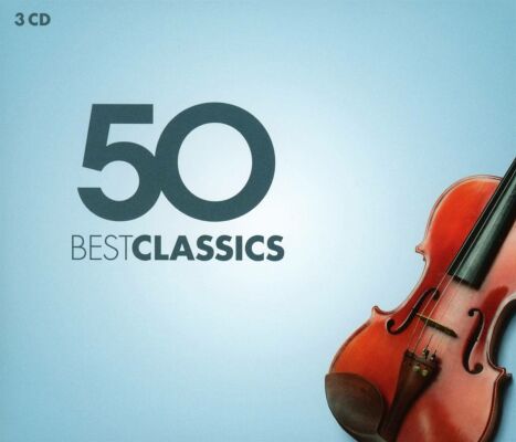 Bach Johann Sebastian / Beethoven Ludwig van u.a. - 50 Best Classics (Various / 50 BEST)