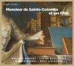 Sainte-Colombe Monsieur de / u.a. - Monsieur de...