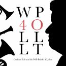 Gerhard Polt Und Die Well / Brüder - 40 Jahre (Ltd....