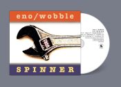 Eno,Brian & Wobble,Jah - Spinner
