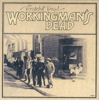 Grateful Dead - Workingman´s Dead (50th Anniversary)