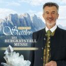 Sattler Oswald - Die Bergkristall-Messe