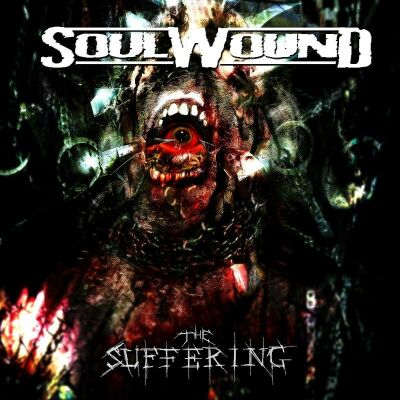 Soulwound - Suffering, The
