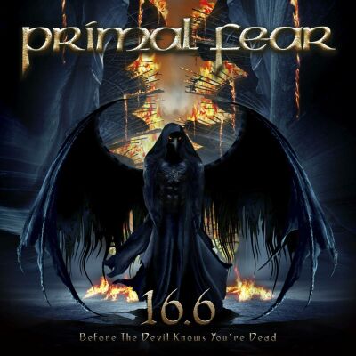 Primal Fear - 16.6 (Before The Devil Knows Youre Dead)