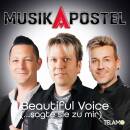 Musikapostel - Beautiful Voice (...sagte sie zu mir)