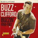 Clifford Buzz - Buzzin 1958-1962
