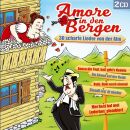 Amore In Den Bergen-30 Scharfe Lieder Von Der Alm