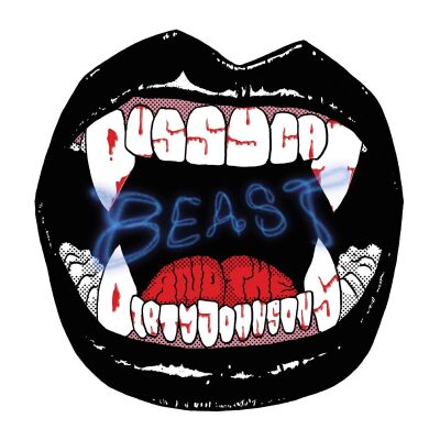 Pussycat And The Dirty Johnsons - Beast