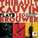 Brouwer Leo - Thibault Cauvin Plays Leo Brouwer (Cauvin...