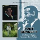 Bennett Tony - Tony Makes It Happen! / Yesterday I Heard The Rain