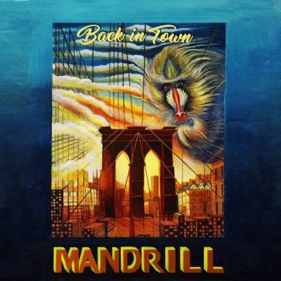 Mandrill - Back In Town