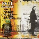 Rodgers Paul - Muddy Water Blues: A Tribute To Muddy Waters
