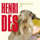 Des Henri - Flagada 3