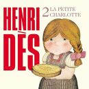 Des Henri - La Petite Charlotte 2