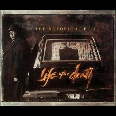 Notorious B.I.G., The - Life After Death